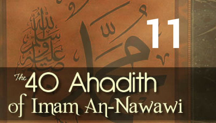 Hadith 11 – Being Cautious of the Doubtful