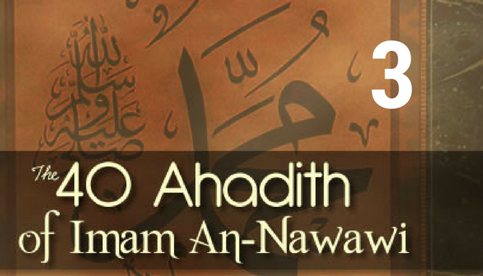 Hadith 3 – Islam is Built Upon Five